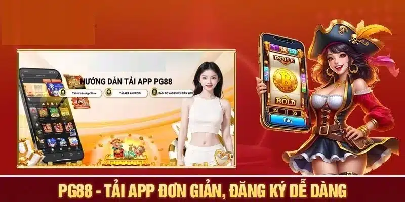 Lợi Ích Khi Tải App PG88